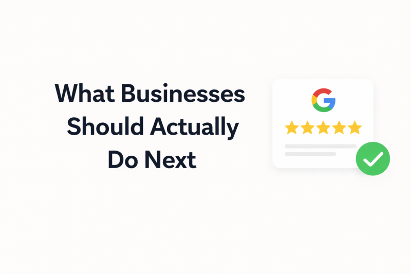 What Businesses Should Actually Do Next?